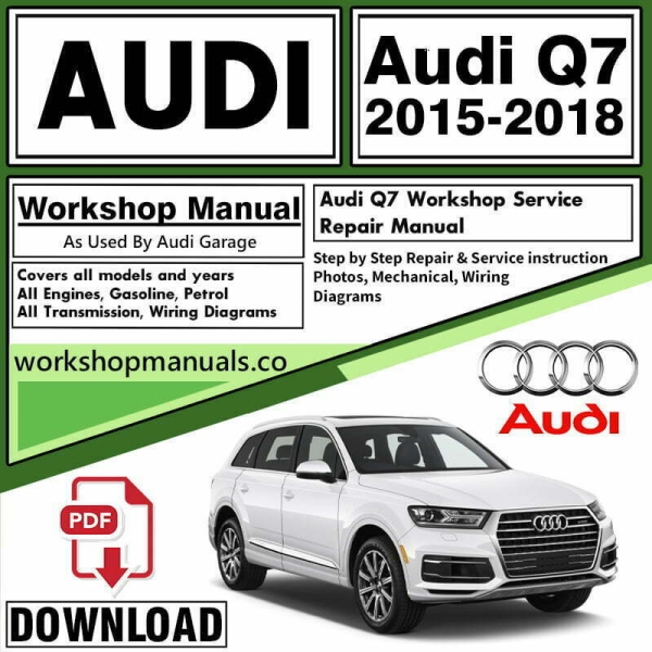 Audi Q7 Workshop Repair Manual Download