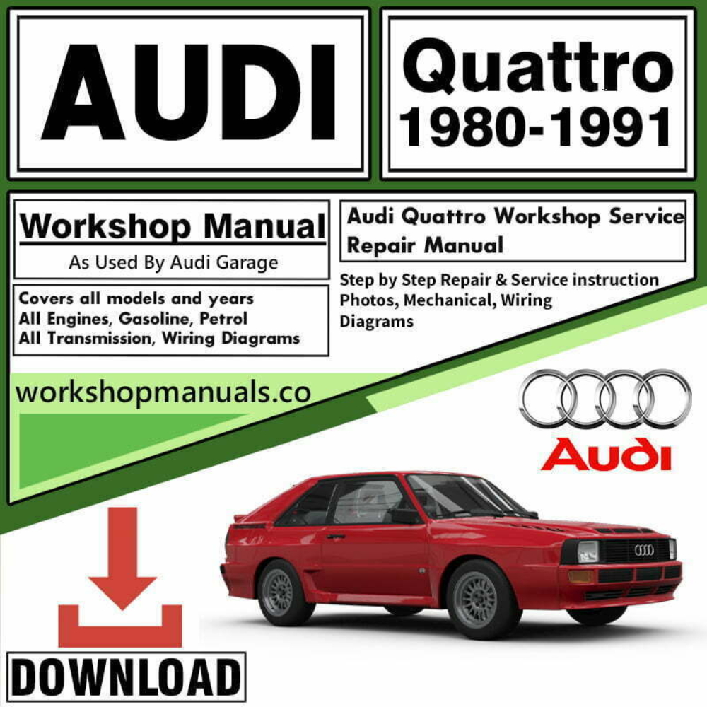 Audi Quattro Workshop Repair Manual Download