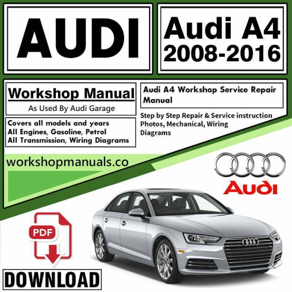 Audi A4 Workshop Repair Manual PDF Download
