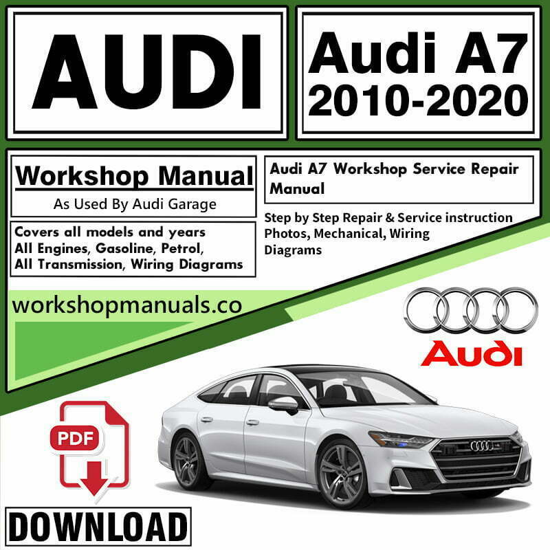 Audi A7 Workshop Repair Manual PDF Download