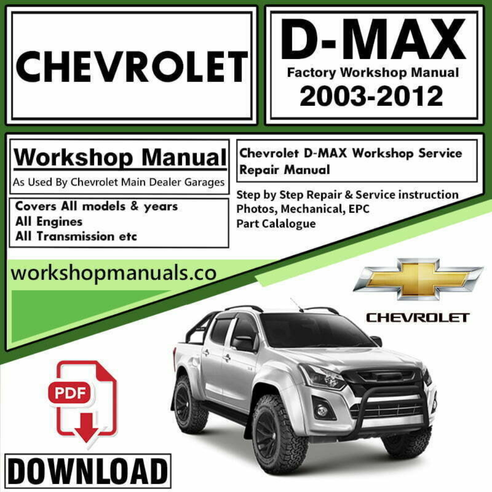 Chevrolet D-MAX Workshop Repair Manual