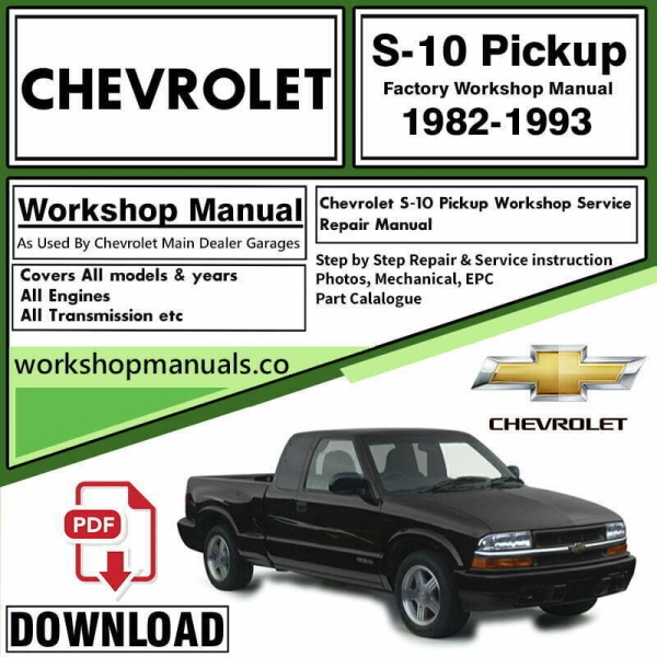 Chevrolet S10 Workshop Repair Manual Download