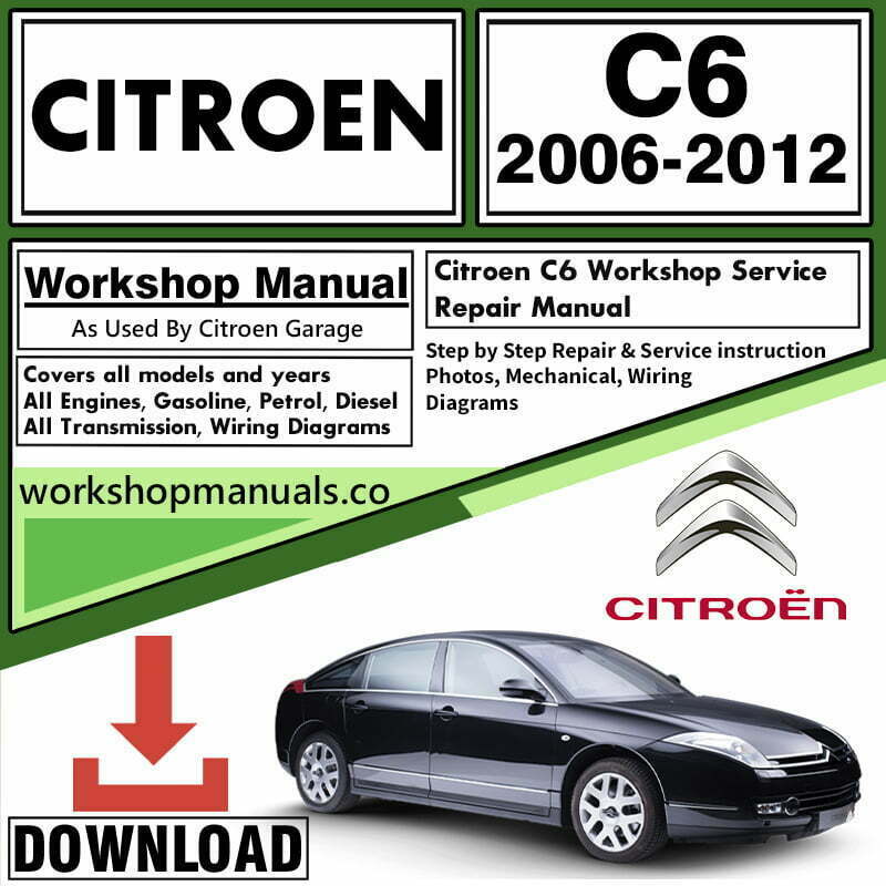 Citroen C6 Workshop Repair Manual Download