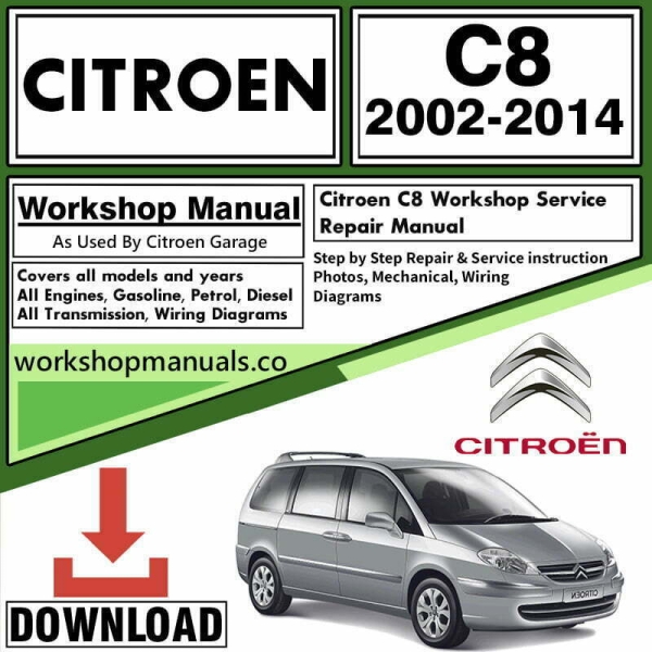 Citroen C8 Workshop Repair Manual Download