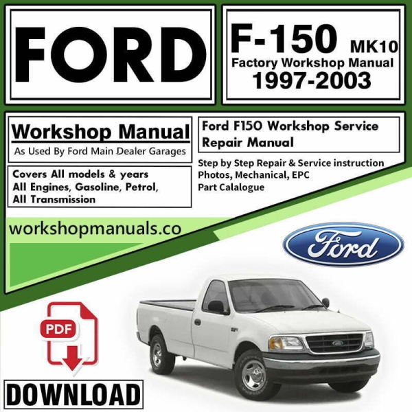 Ford F150 Workshop Repair Manual PDF Download