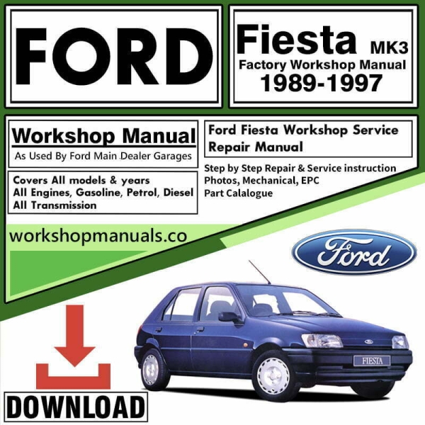 Ford Fiesta 1989-1997 Workshop Repair Manual