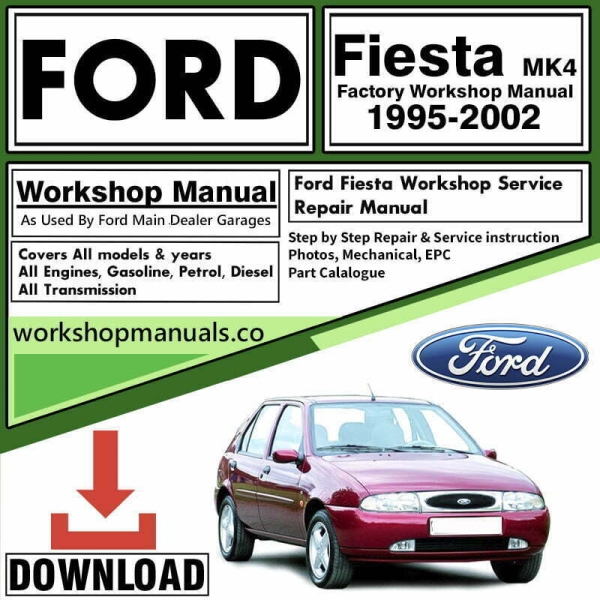 Ford Fiesta 1995-2002 Workshop Repair Manual