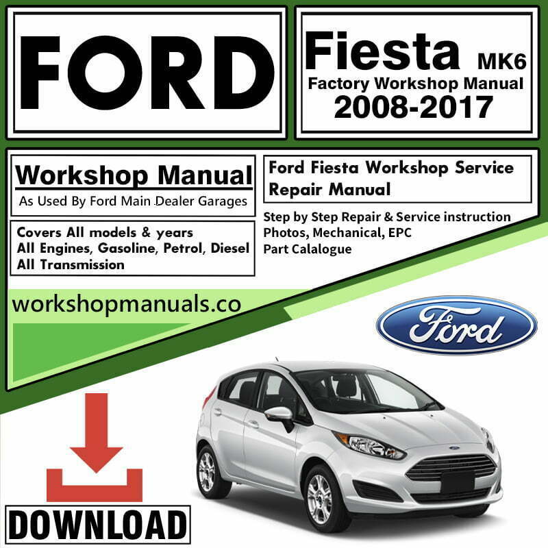 Ford Fiesta 2008-2017 Workshop Repair Manual PDF