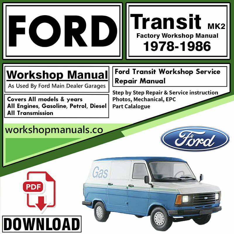 Ford Transit 1978-1986 Workshop Repair Manual PDF