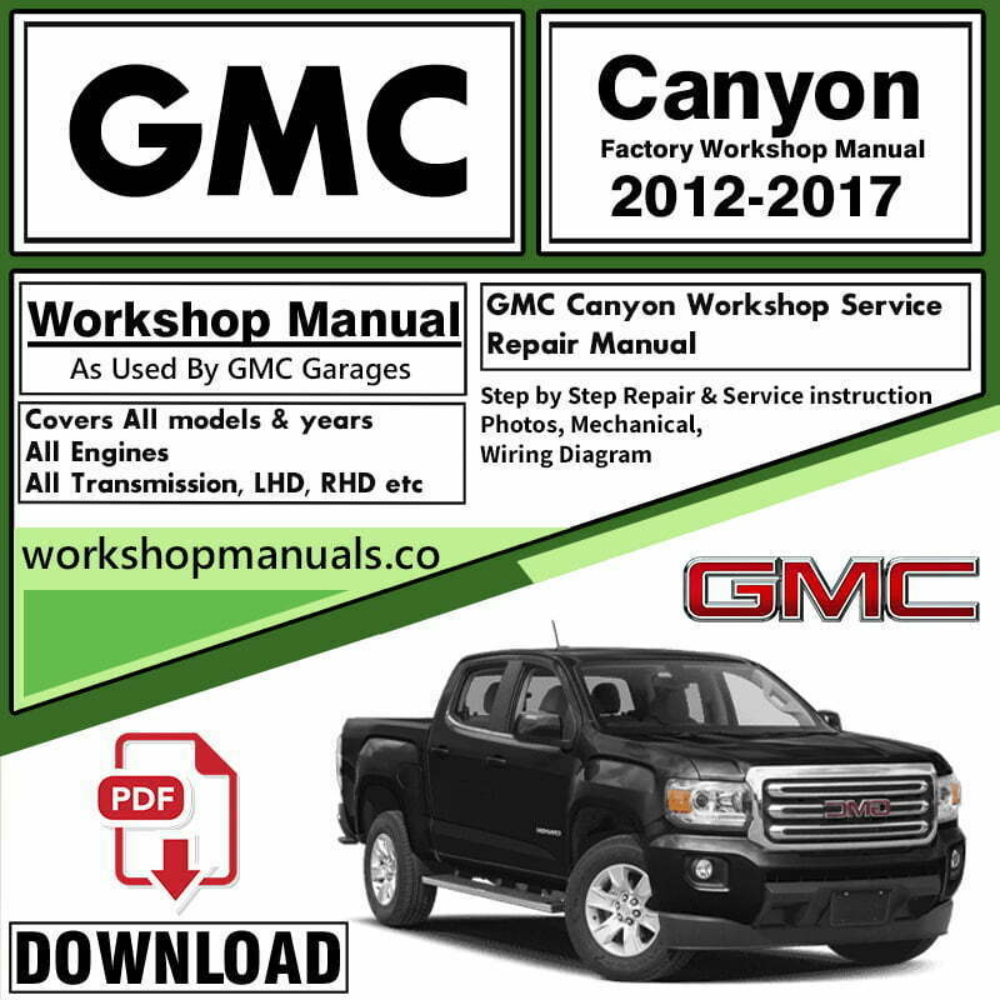 GMC Canyon Workshop Repair Manual