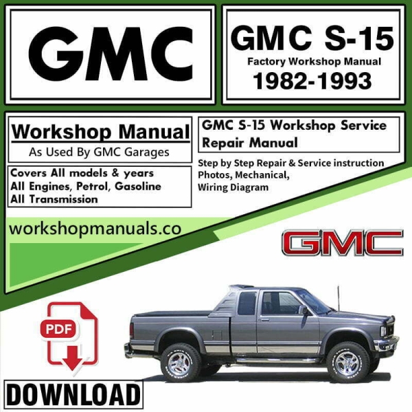 GMC S-15 Workshop Repair Manual Download