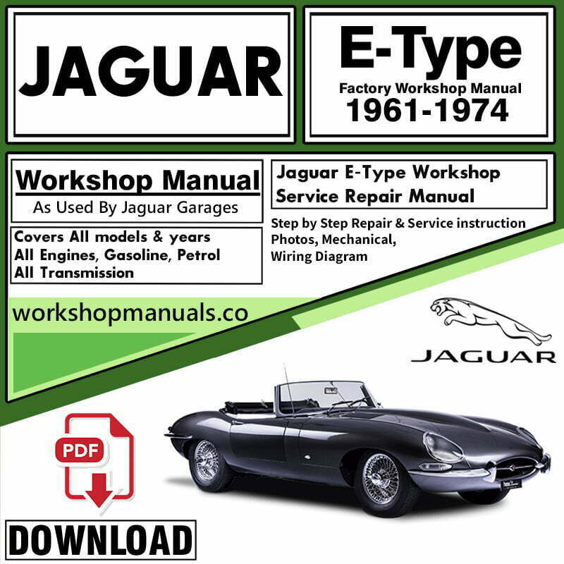 Jaguar E Type Workshop Repair Manual