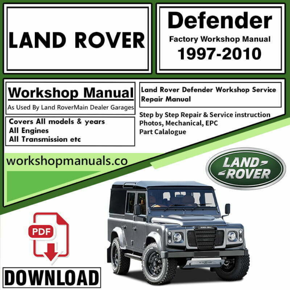 Land Rover Defender Workshop Repair Manual