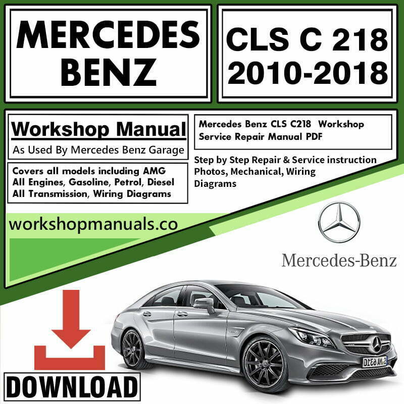 Mercedes C218 CLS Class Manual Download