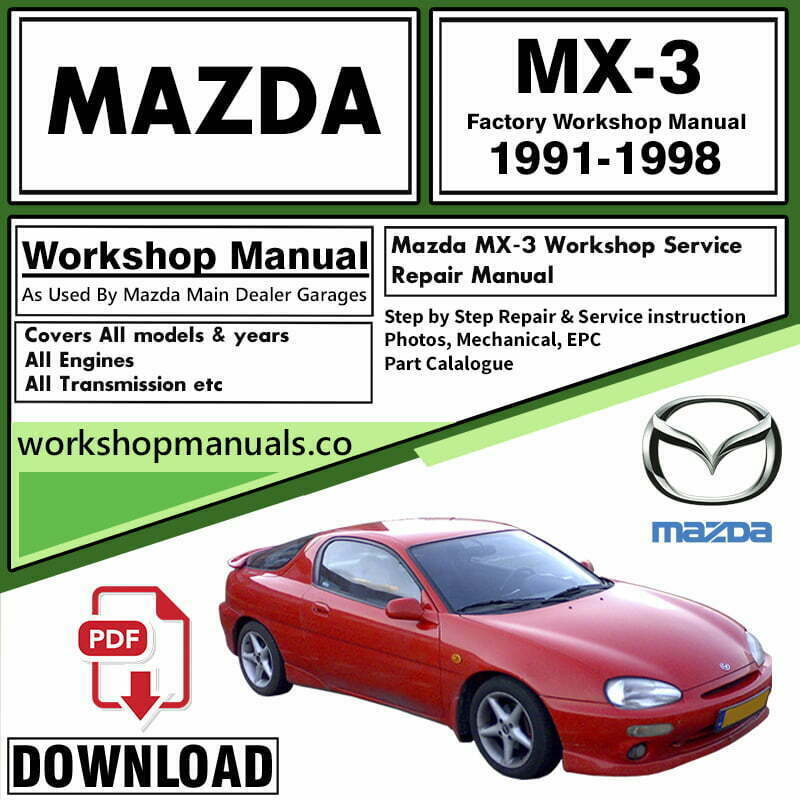 Mazda MX-3 Workshop Repair Manual