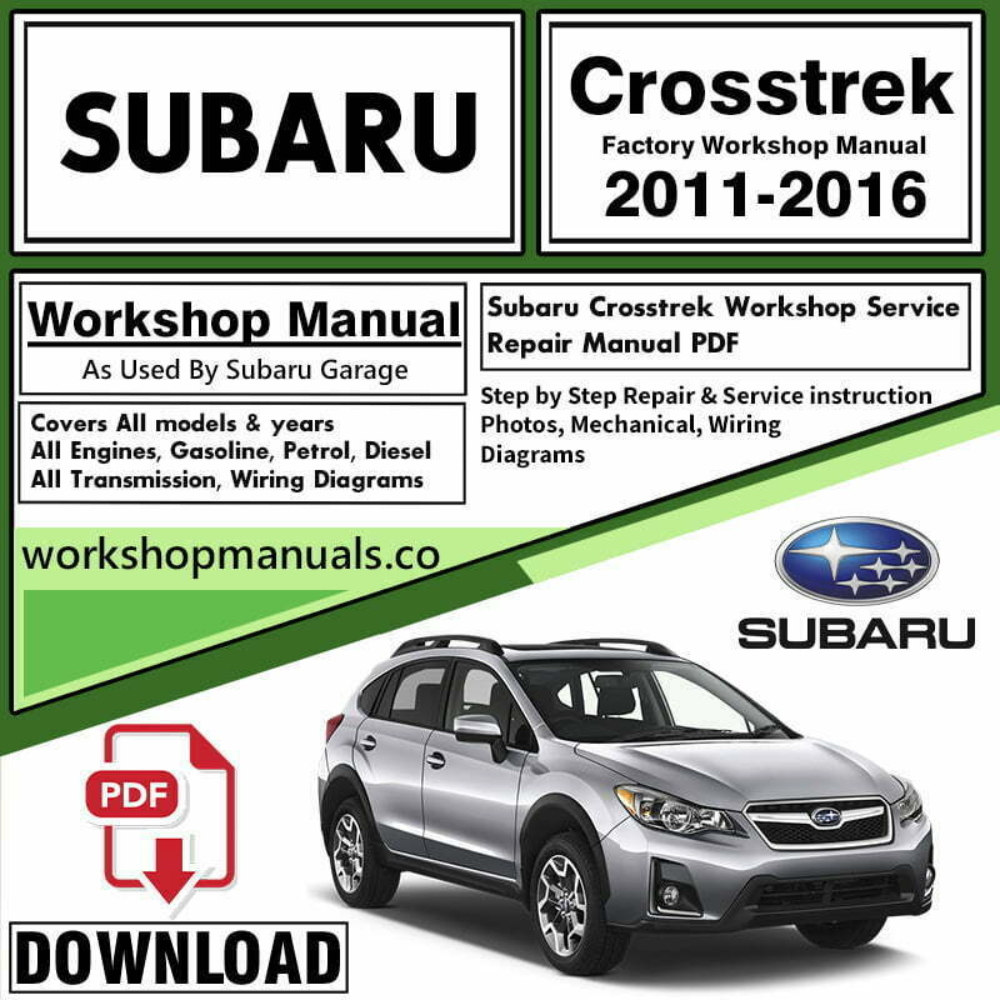 Subaru Crosstrek Workshop Repair Manual