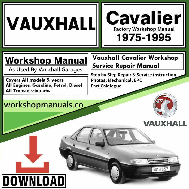Vauxhall Cavalier Workshop Repair Manual Download
