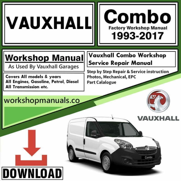 Vauxhall Combo Workshop Repair Manual Download
