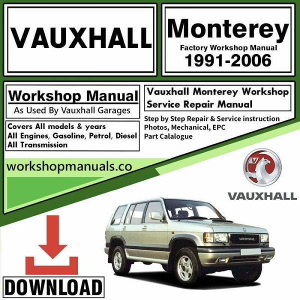 Vauxhall Monterey Workshop Service Repair Manual