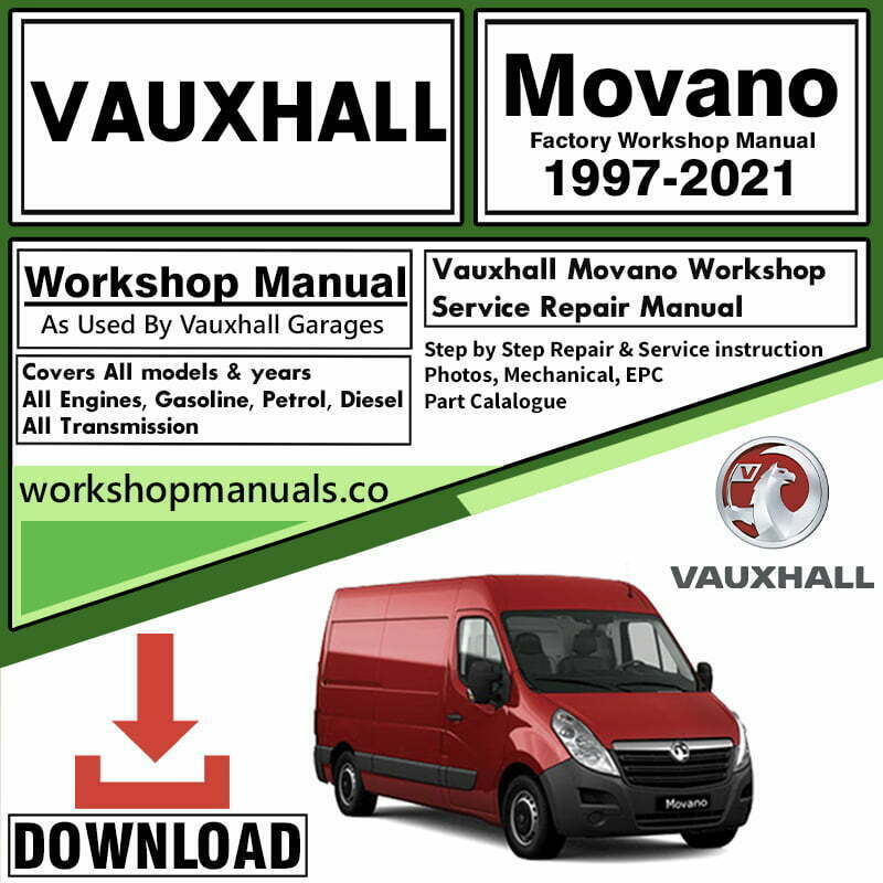 Vauxhall Movano Workshop Repair Manual Download