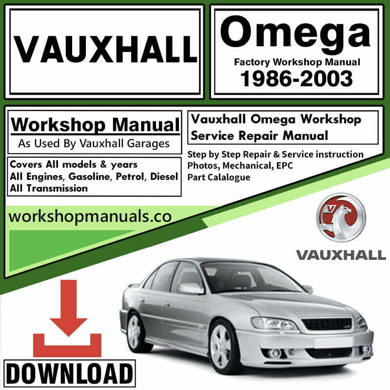 Vauxhall Omega Workshop Repair Manual Download
