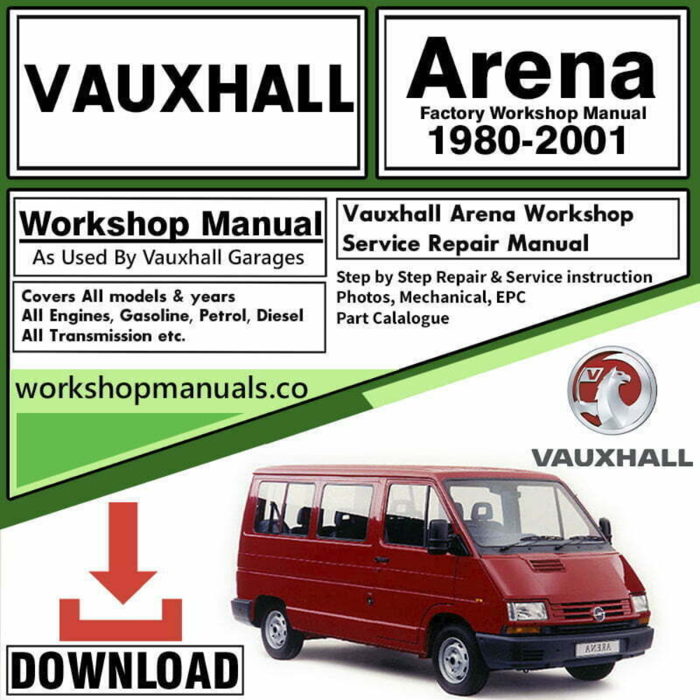 Vauxhall Arena Workshop Repair Manual Download