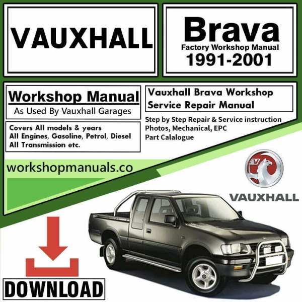 Vauxhall Brava Workshop Repair Manual Download