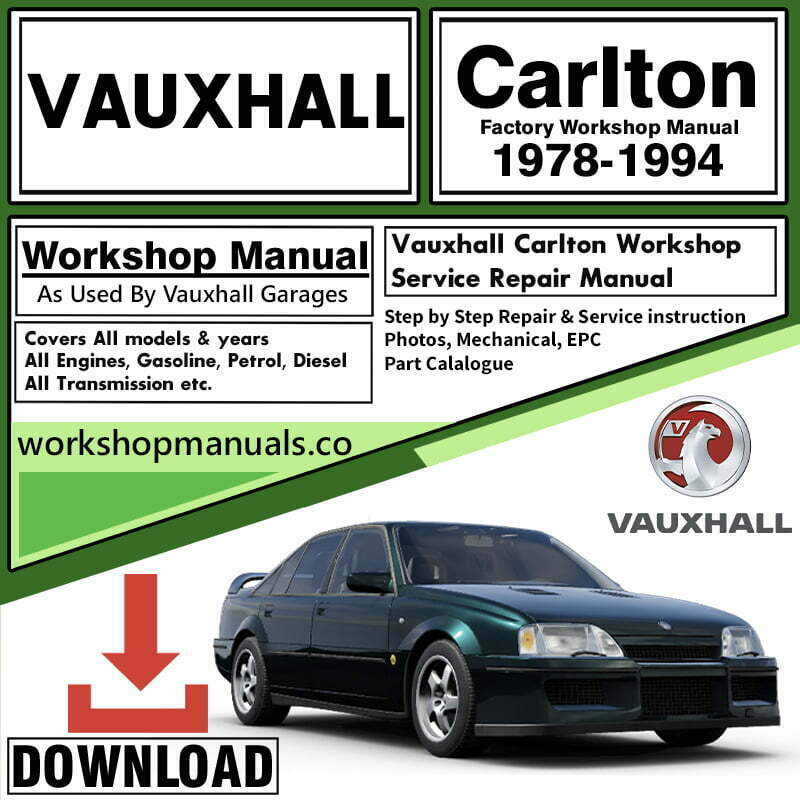 Vauxhall Carlton Workshop Repair Manual Download