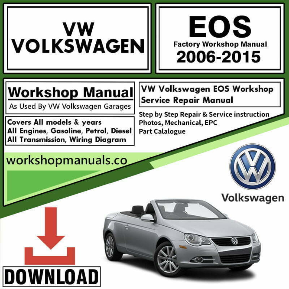 Volkswagen EOS Workshop Repair Manual Download