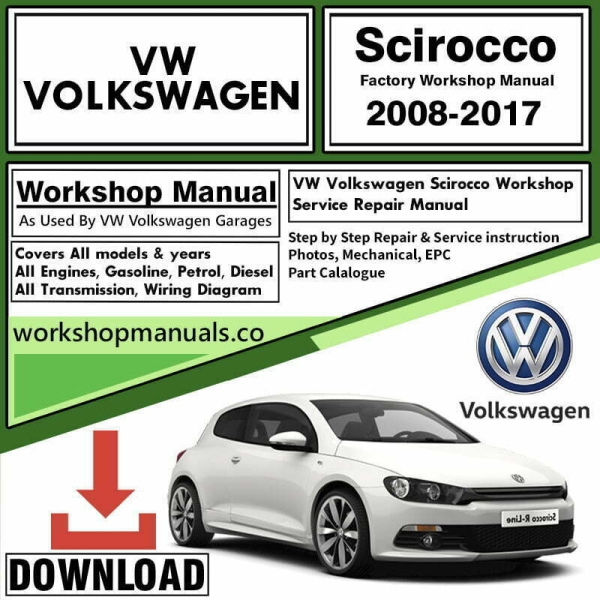 VW Volkswagen Scirocco Workshop Repair Manual Download