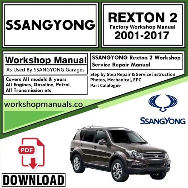 Ssangyong Rexton 2 Workshop Repair Manual