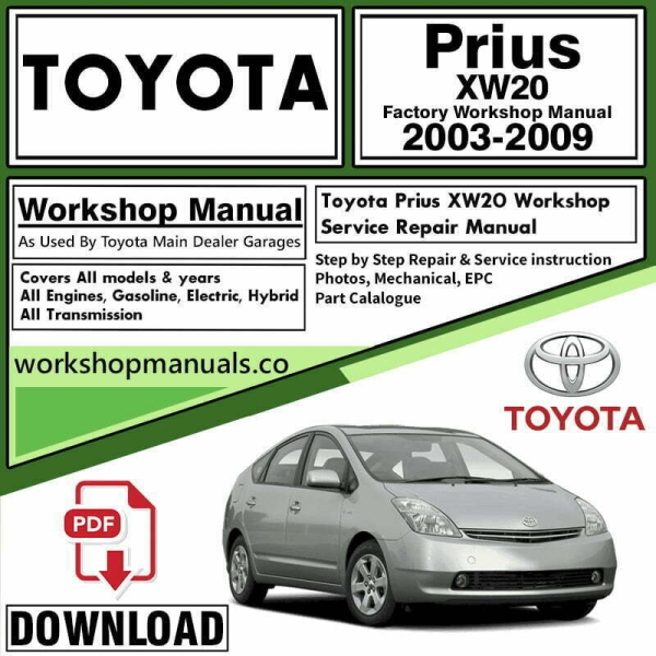 Toyota Prius XW20 Workshop Repair Manual Download
