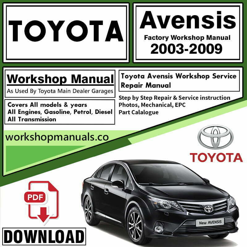 Toyota Avensis Workshop Repair Manual