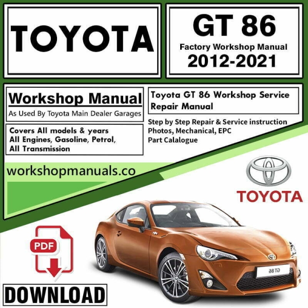 Toyota GT86 Workshop Repair Manual