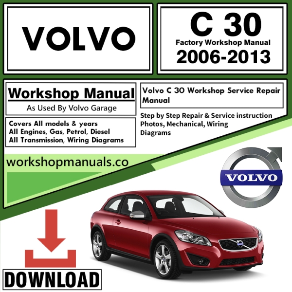 Volvo C30 Workshop Repair Manual Download