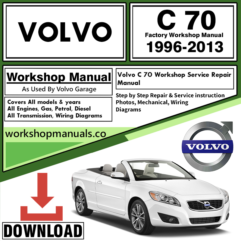 Volvo C70 Workshop Repair Manual Download