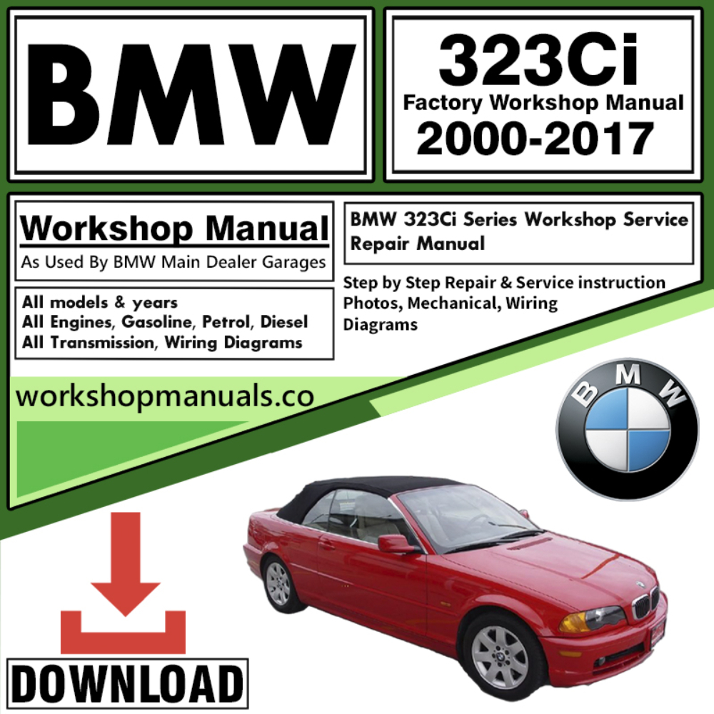 BMW 323Ci Series Workshop Repair Manual Download
