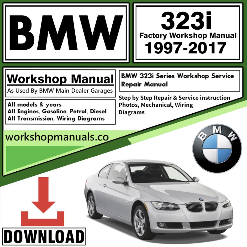 BMW 323i Series Workshop Repair Manual Download