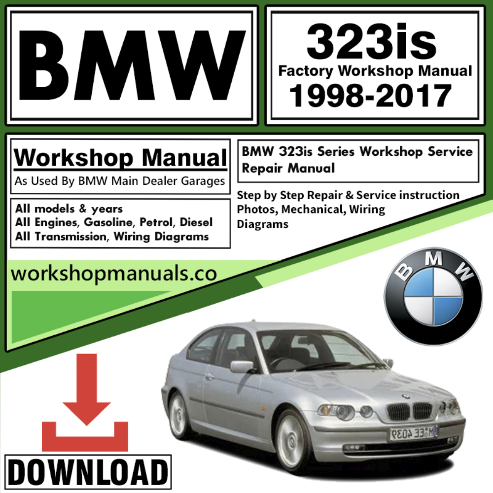 BMW 323is Series Workshop Repair Manual Download