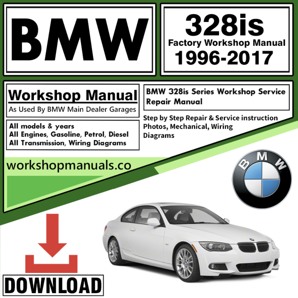BMW 328is Series Workshop Repair Manual Download