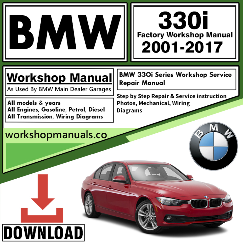 BMW 330i Series Workshop Repair Manual Download