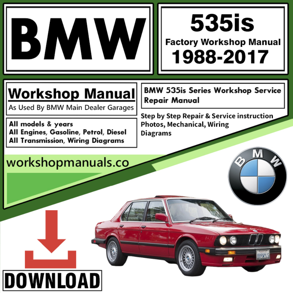 BMW 535is Series Workshop Repair Manual Download