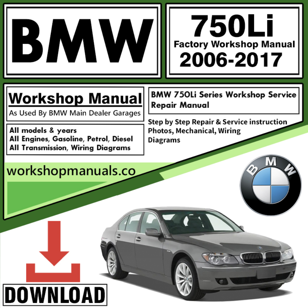 BMW 750Li Series Workshop Repair Manual Download