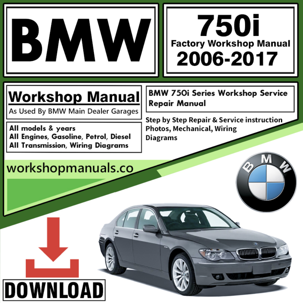 BMW 750i Series Workshop Repair Manual Download
