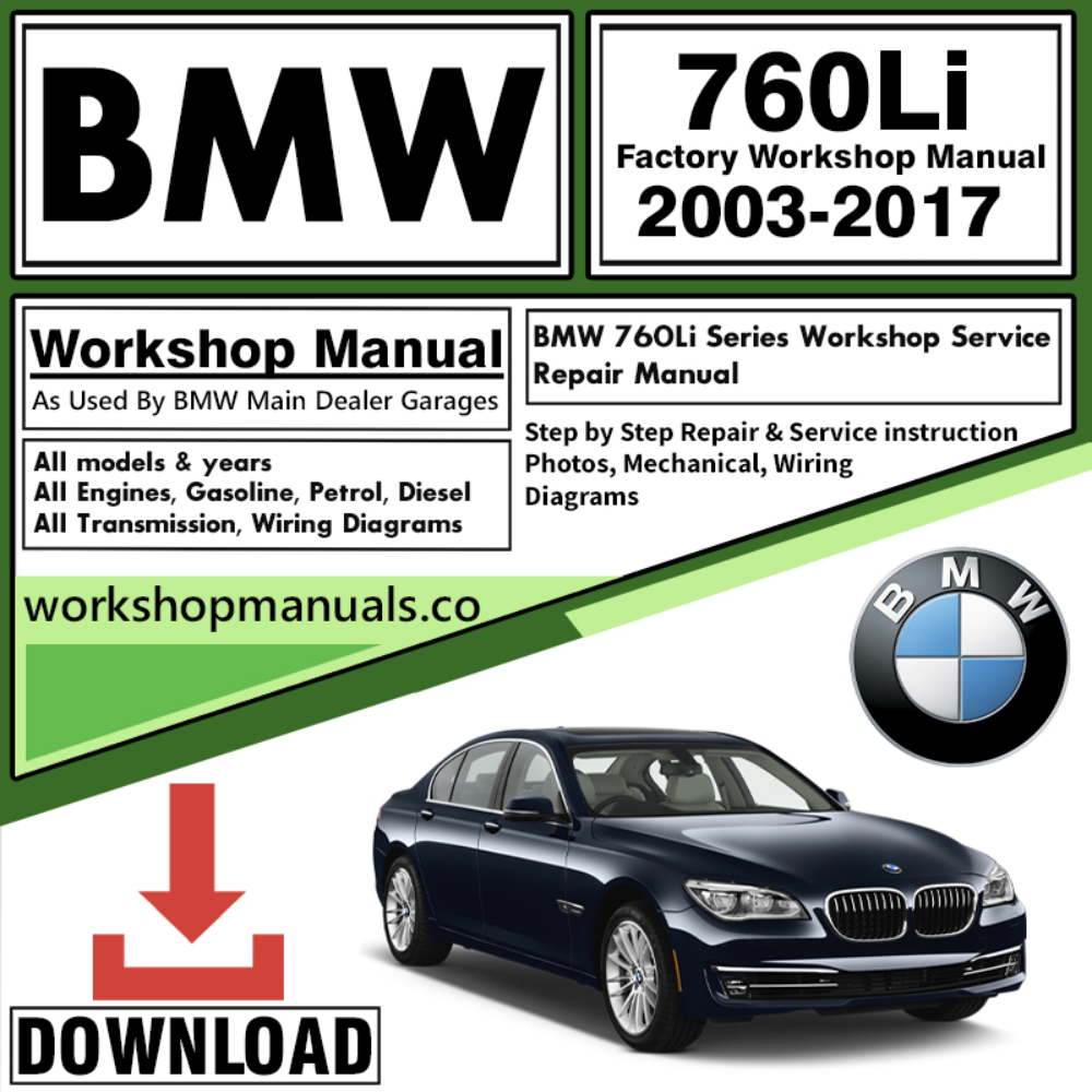 BMW 760Li Series Workshop Repair Manual Download