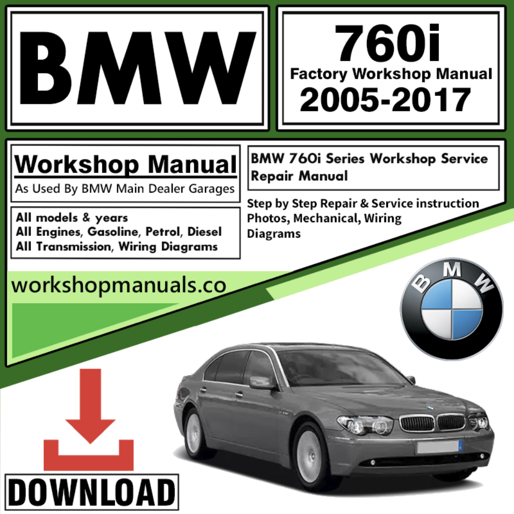 BMW 760i Series Workshop Repair Manual Download