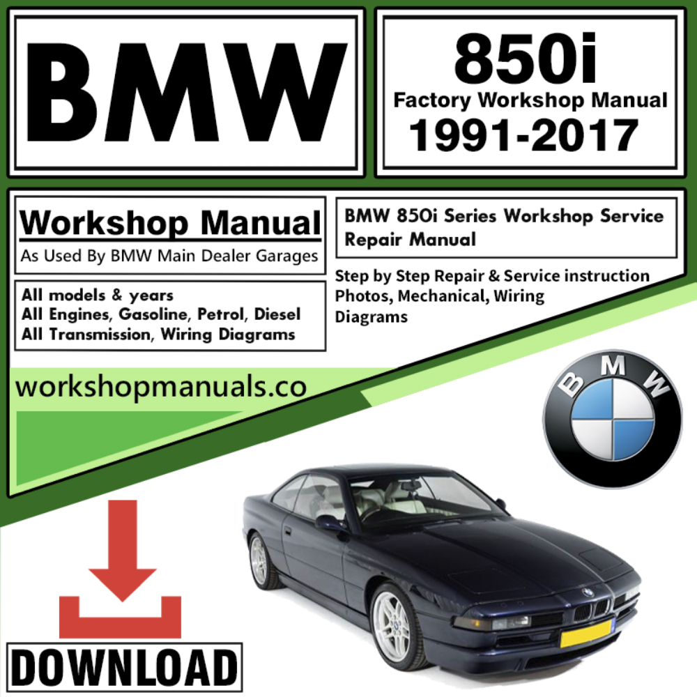 BMW 850i Series Workshop Repair Manual Download