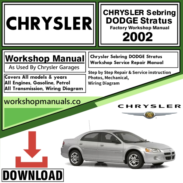 CHRYSLER Sebring DODGE Stratus workshop Service Repair Manual Download 2002 PDF
