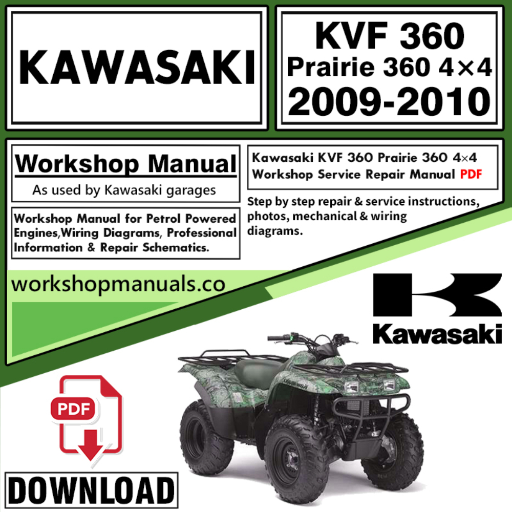 Kawasaki KVF 360 Prairie 360 4×4  Workshop Service Repair Manual Download 2009 – 2010 PDF