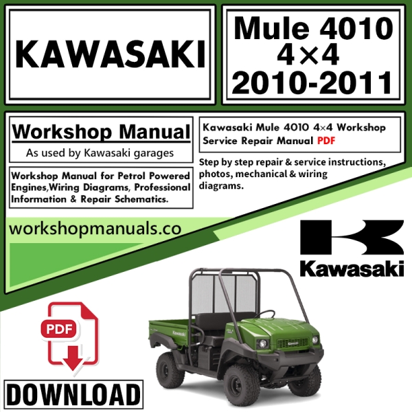 Kawasaki Mule 4010 4×4 Workshop Service Repair Manual Download
